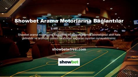 Showbet Yeni Giriş Adresi