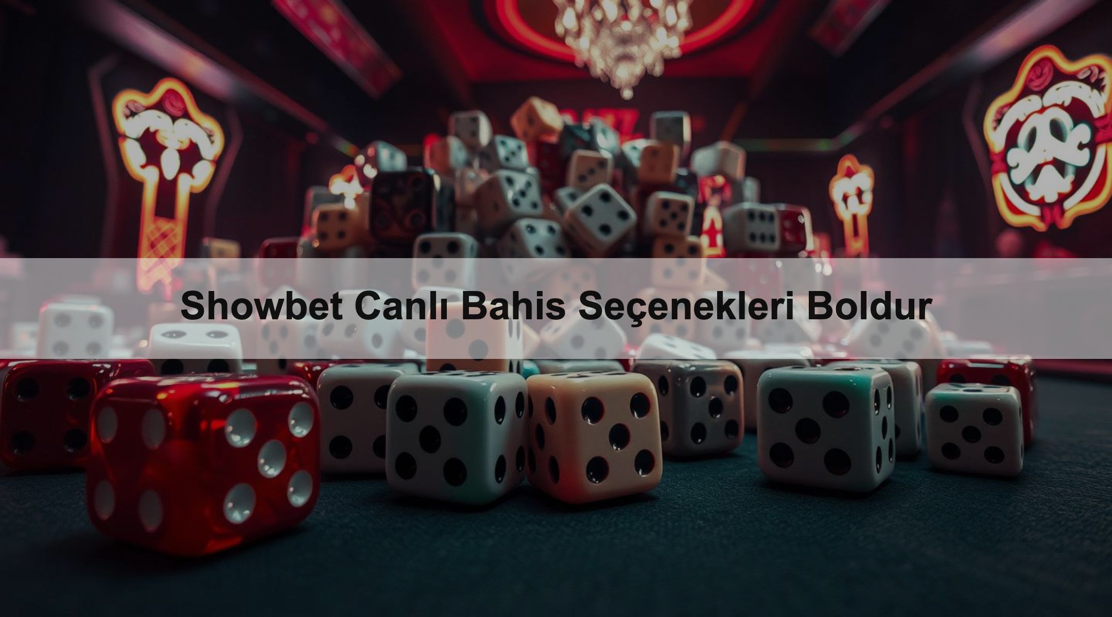 Showbet Canlı Bahis Seçenekleri Boldur